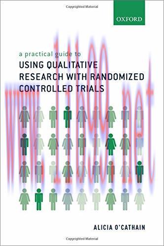 [AME]A Practical Guide to Using Qualitative Research With Randomized Controlled Trials (PDF)