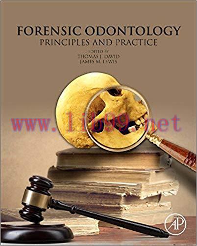 [PDF]Forensic Odontology: PRINCIPLES AND PRACTICE