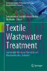 [PDF]Textile Wastewater Treatment: Sustainable Bio-nano Materials and Macromolecules, Volume 1