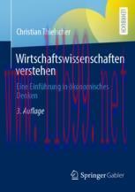 [PDF]Wirtschaftswissenschaften verstehen: Eine Einführung in ökonomisches Denken