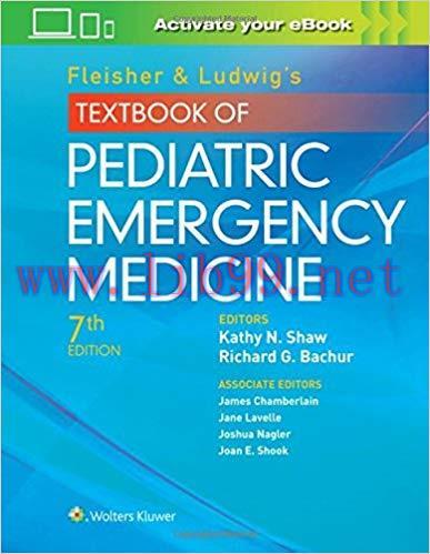 [PDF]Fleisher and Ludwig’s Textbook of Pediatric Emergency Medicine, 7th Edition+CHM版