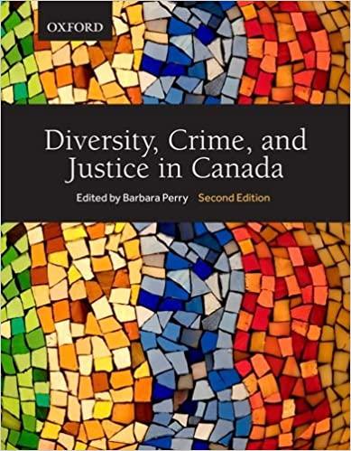 Diversity, Crime, and Justice in Canada 2nd Canadian Edition [Barbara Perry]