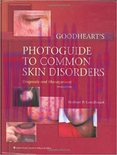 [PDF]Goodheart’s Photoguide of Common Skin Disorders, 3rd Edition