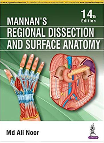 Mannan’s Regional Dissection and Surface Anatomy 14th Edition