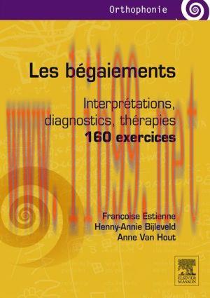 [AME]Les bégaiements: Interprétations, diagnostics, thérapies - 160 exercices (PDF)