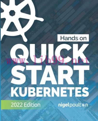 [FOX-Ebook]Quick Start Kubernetes, 2022 Edition
