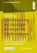 [PDF]Schulentwicklung im Längsschnitt am Beispiel von Schulinspektionen: Eine Analyse unter bes...
