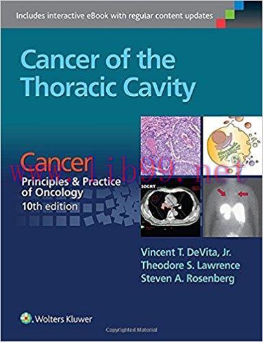 [AME]Cancer of the Thoracic Cavity: Cancer: Principles & Practice of Oncology, 10th edition (EP...
