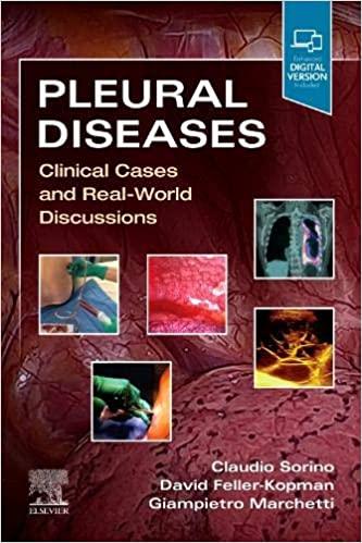 Pleural Diseases, Clinical Cases and Real-World Discussions E-Book