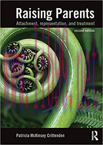 (PDF)Raising Parents: Attachment, Representation, and Treatment 2nd Edition