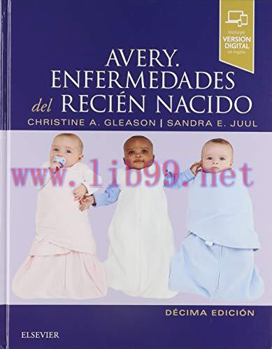 [AME]Avery. Enfermedades del recién nacido - 10ª edición (EPUB + Converted PDF)