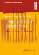 [PDF]Übergänge in Wissenschaftskarrieren : Ereignisse – Prozesse – Strategien