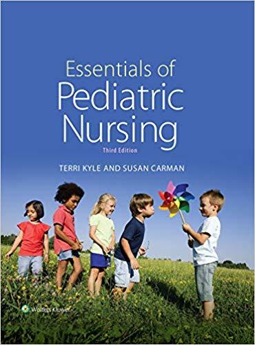 Essentials of Pediatric Nursing 3rd Edition
