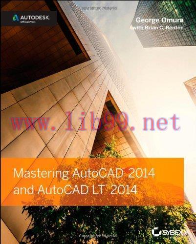 [FOX-Ebook]Mastering AutoCAD 2014 and AutoCAD LT 2014