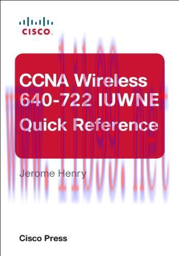 [FOX-Ebook]CCNA Wireless (640-722 IUWNE) Quick Reference