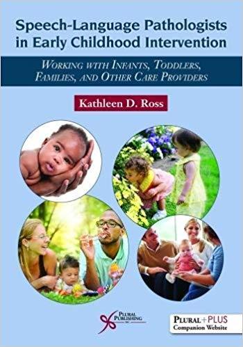 Speech-language Pathologists in Early Childhood Intervention