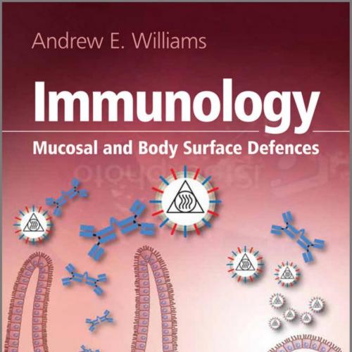 Immunology_ Mucosal and Body Surface Defences-Williams, Andrew