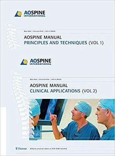 AOSpine Manual - Principles and Techniques, Clinical Applications, 2-Vol Set (包含视频)