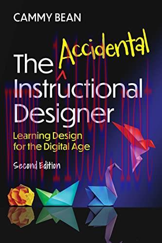 [FOX-Ebook]The Accidental Instructional Designer, 2nd Edition: Learning Design for the Digital ...