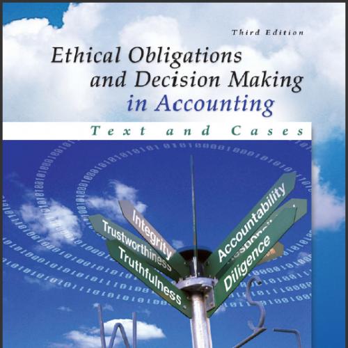 (Test Bank)Ethical Obligations and Decision-Making in Accounting ,3rd Edition.rar