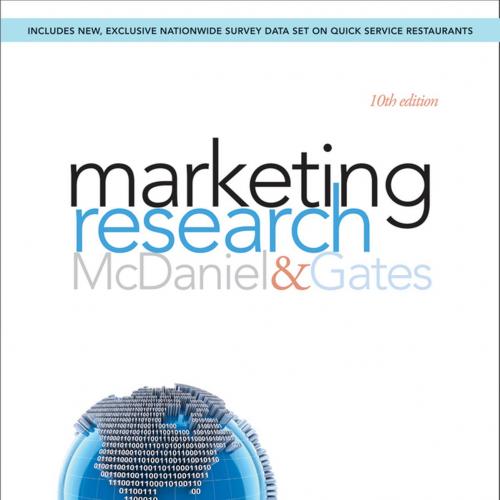 Marketing Research 10th Edition by McDaniel,C. and Gates