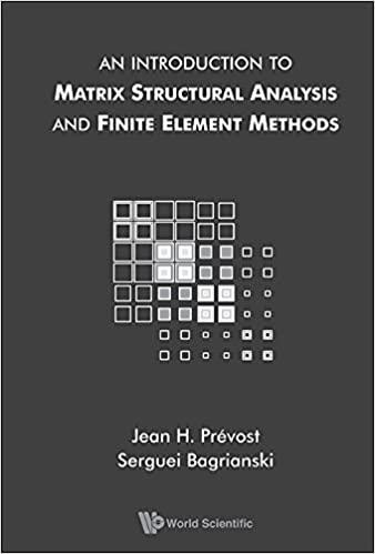 (PDF)Introduction To Matrix Structural Analysis And Finite Element Methods, An