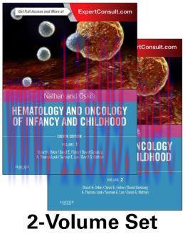 [AME]Nathan and Oski’s Hematology and Oncology of Infancy and Childhood, 2-Volume Set, 8th Edit...