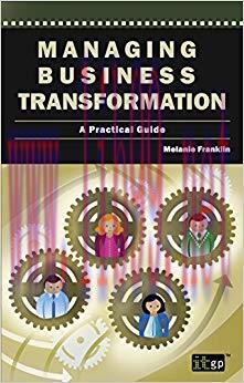 (PDF)Managing Business Transformation – A Practical Guide 1st Edition