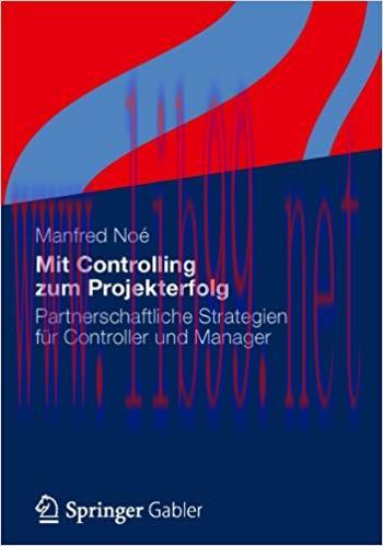 (PDF)Mit Controlling zum Projekterfolg: Partnerschaftliche Strategien für Controller und Manage...