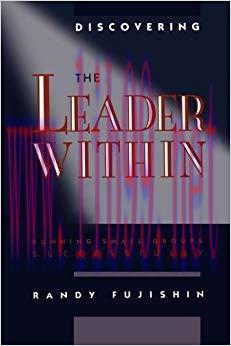 Discovering the Leader Within: Running Small Groups Successfully 1st Edition,