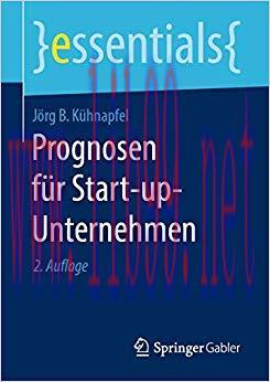 (PDF)Prognosen für Start-up-Unternehmen (essentials) (German Edition) 2nd Edition