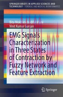 [AME]EMG Signals Characterization in Three States of Contraction by Fuzzy Network and Feature E...