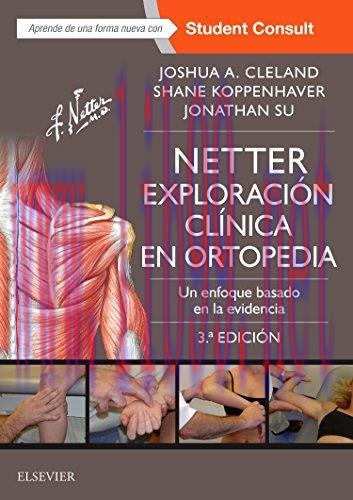 [AME]Netter. Exploración clínica en ortopedia (3ª ed.): Un enfoque basado en la evidencia (Span...