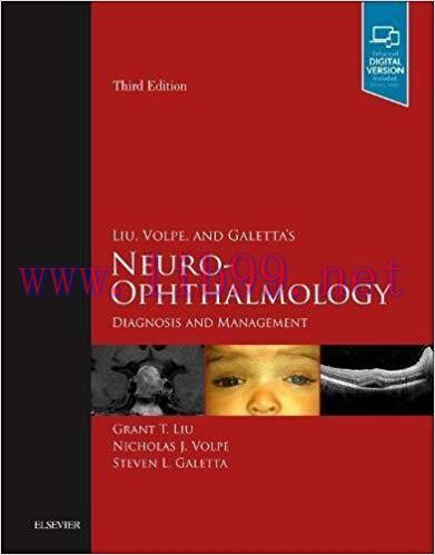 [PDF]Liu, Volpe, and Galetta’s Neuro-Ophthalmology: Diagnosis and Management, 3e 3rd Edition