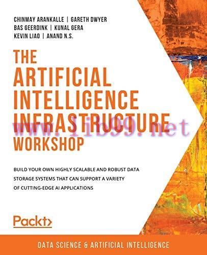 [FOX-Ebook]The Artificial Intelligence Infrastructure Workshop
