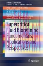 [PDF]Supercritical Fluid Biorefining: Fundamentals, Applications and Perspectives