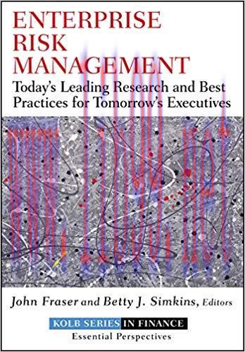 (PDF)Enterprise Risk Management: Today’s Leading Research and Best Practices for Tomorrow’s Exe...