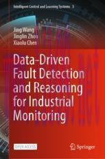 [PDF]Data-Driven Fault Detection and Reasoning for Industrial Monitoring