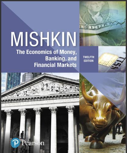 (PPT)The Economics of Money Banking and Financial Markets 12th Edition by Frederic S. Mishkin.z...