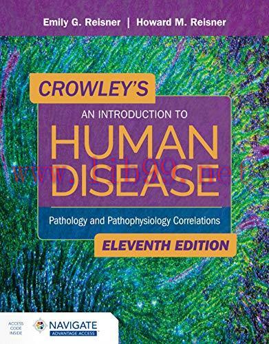 [AME]Crowley's An Introduction to Human Disease: Pathology and Pathophysiology Correlations, 11...