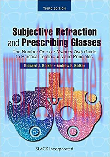 [PDF]Subjective Refraction and Prescribing Glasses, 3rd Edition