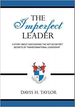 (PDF)The Imperfect Leader A Story About Discovering the Not-So-Secret Secrets of Transformation...