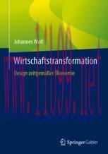 [PDF]Wirtschaftstransformation: Design zeitgemäßer Ökonomie