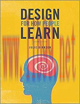 Design for How People Learn (Voices That Matter) 2nd Edition,