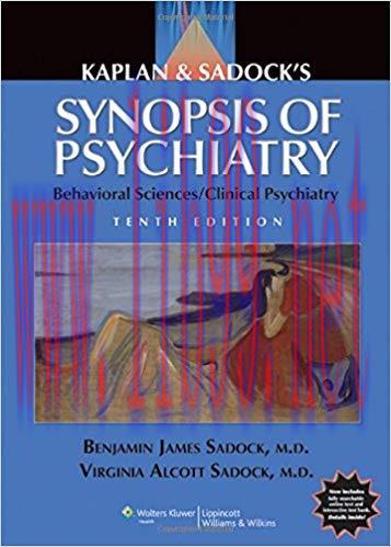 [PDF]Kaplan and Sadock’s Synopsis of Psychiatry, 10th Edition