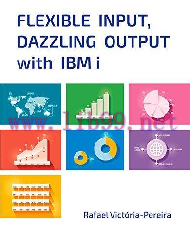 [FOX-Ebook]Flexible Input, Dazzling Output with IBM i