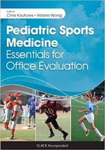 Pediatric Sports Medicine Essentials for Office Evaluation