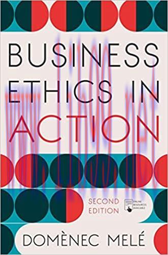 [PDF]Business Ethics in Action Managing Human Excellence in Organizations 2nd Edition