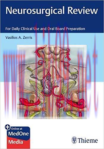 [PDF]Neurosurgical Review: For Daily Clinical Use and Oral Board Preparation, PDF+20 mp3 Audios