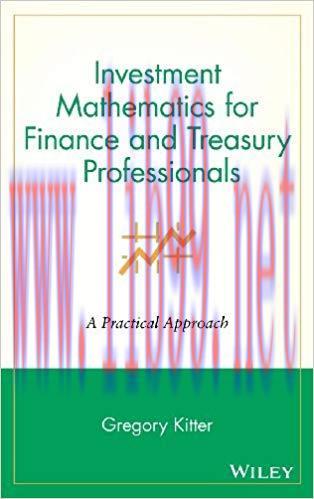 (PDF)Investment Mathematics for Finance and Treasury Professionals: A Practical Approach (Wiley...
